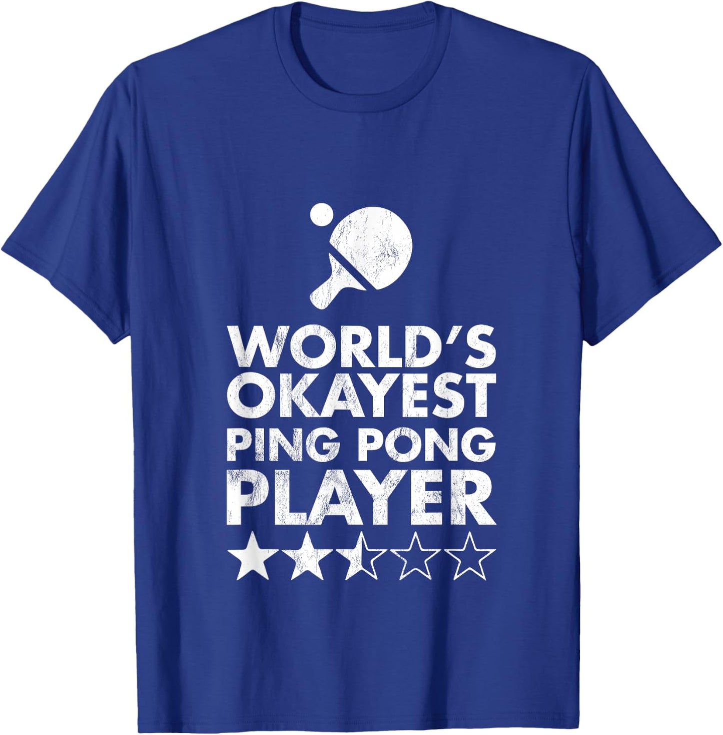 Lustige Tischtennisspieler Sport - The Okayest Ping Pong Player in the World - Black -Adults Small Classic Fit Short Sleeve T-Shirt - T-Shirt | Royal