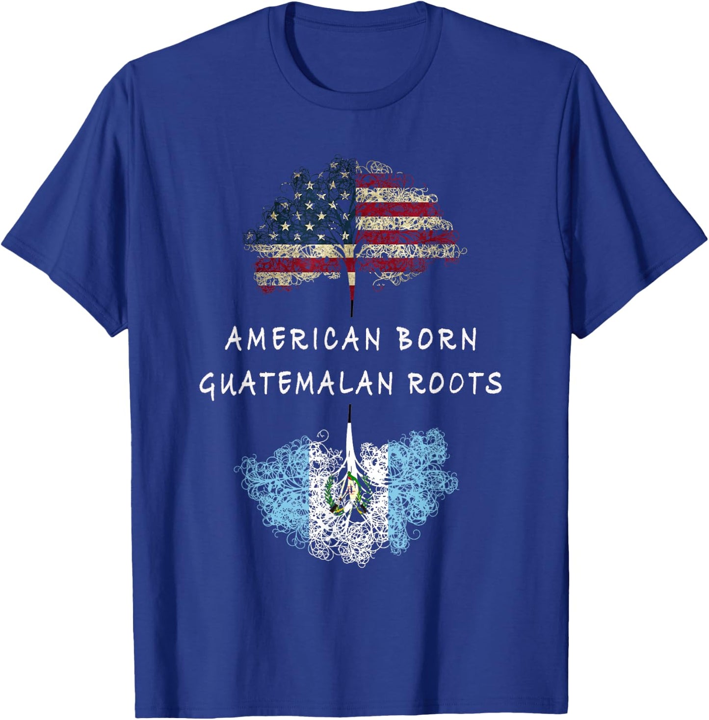 American born, Guatemalan roots ancestry T-Shirt - T-Shirt | Royal