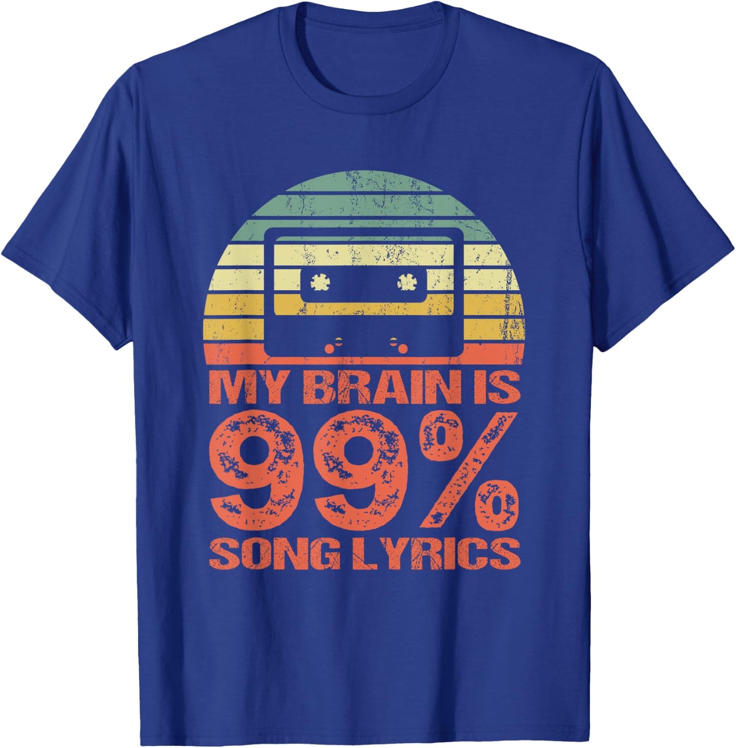 My brain is 99 % Song lyrics - retro vintage T-Shirt - T-Shirt | Royal
