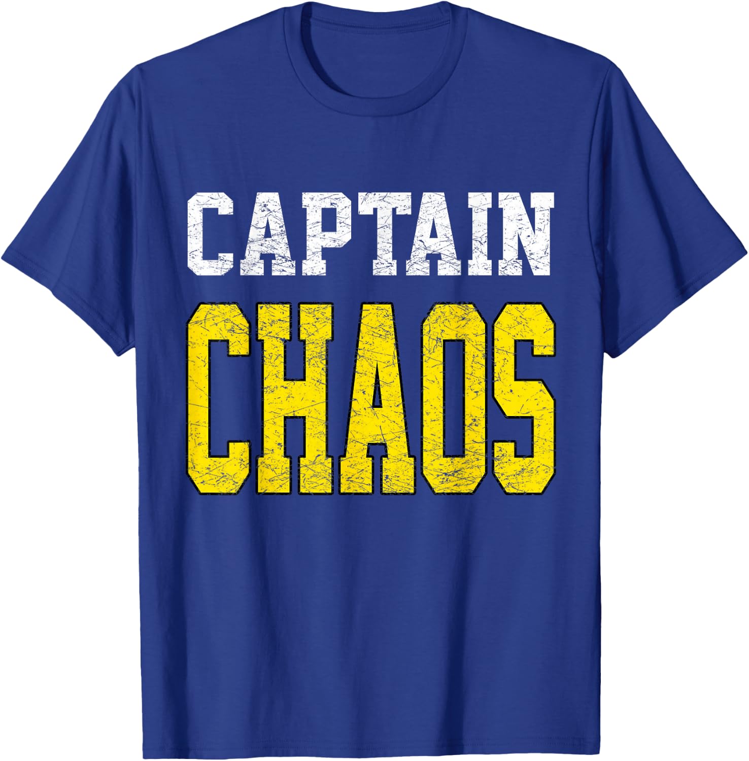 Captain Chaos Shirt for Parent Teacher Or Crazy Child T-Shirt - T-Shirt | Royal