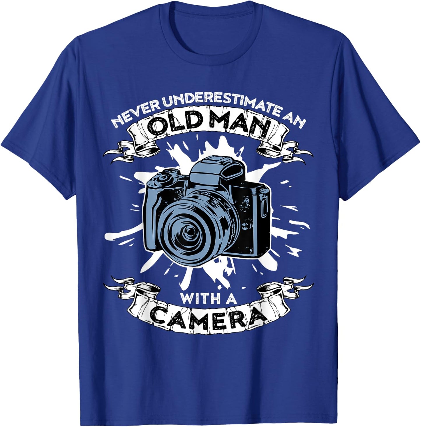 Never Underestimate An Old Man With A Camera T-Shirt - T-Shirt | Royal