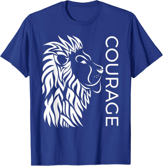 "Courage" Brave Lion Fighters Fearless Inspiring T-Shirt - T-Shirt | Royal