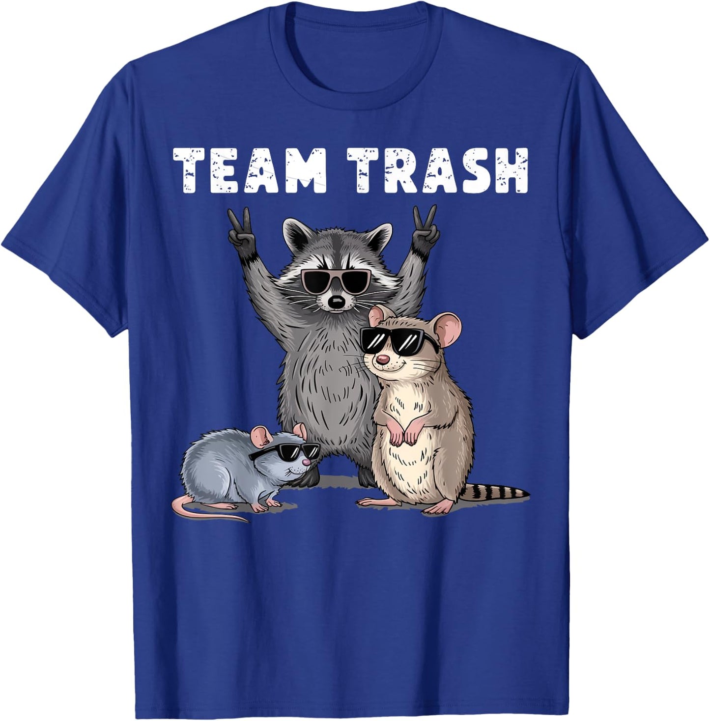 Raccoon Opossum Rat Team Trash Funny Gifts Women Kid T-Shirt - T-Shirt | Royal