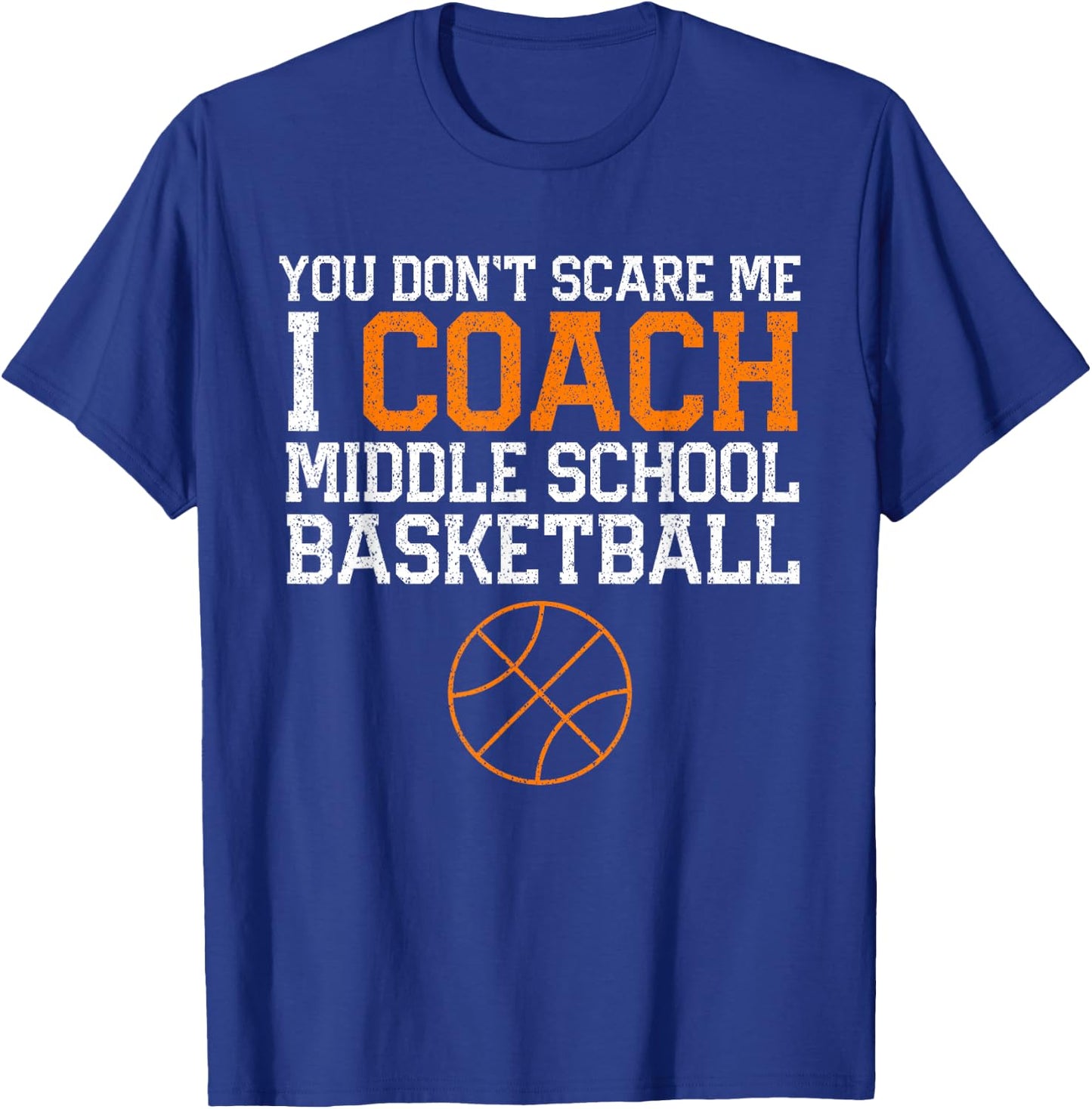 Middle School Basketball Coach Shirt Gift Men Women T-Shirt - T-Shirt | Royal