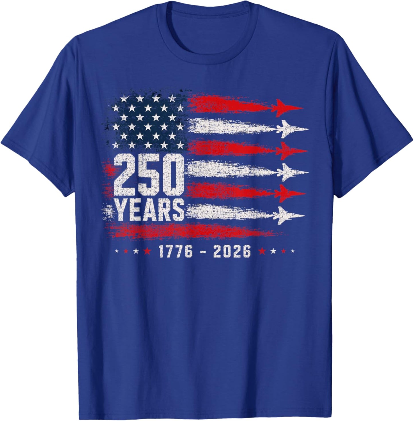 250th Anniversary USA Flag 250 Years American 4th of July T-Shirt - T-Shirt | Royal