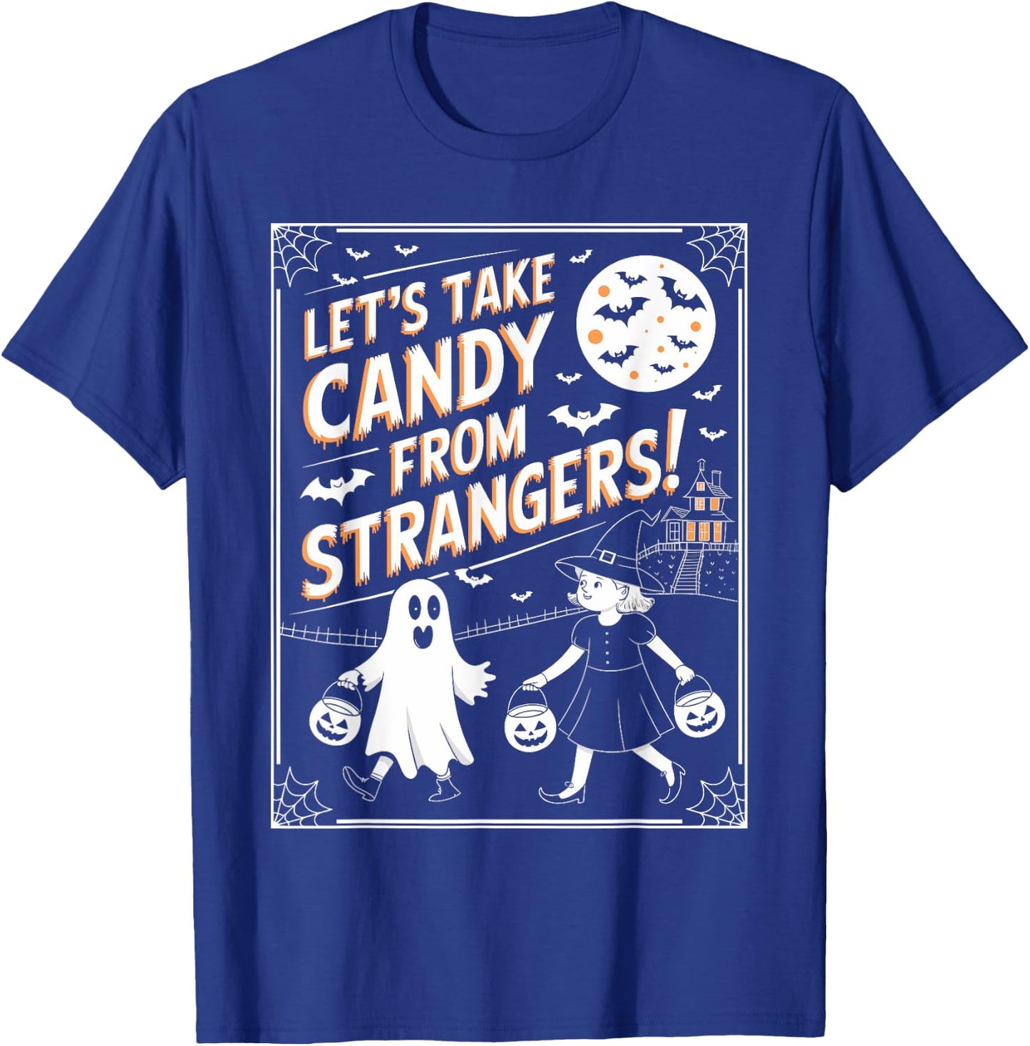 Let's Take Candy From Strangers Retro Halloween T-Shirt - T-Shirt | Royal