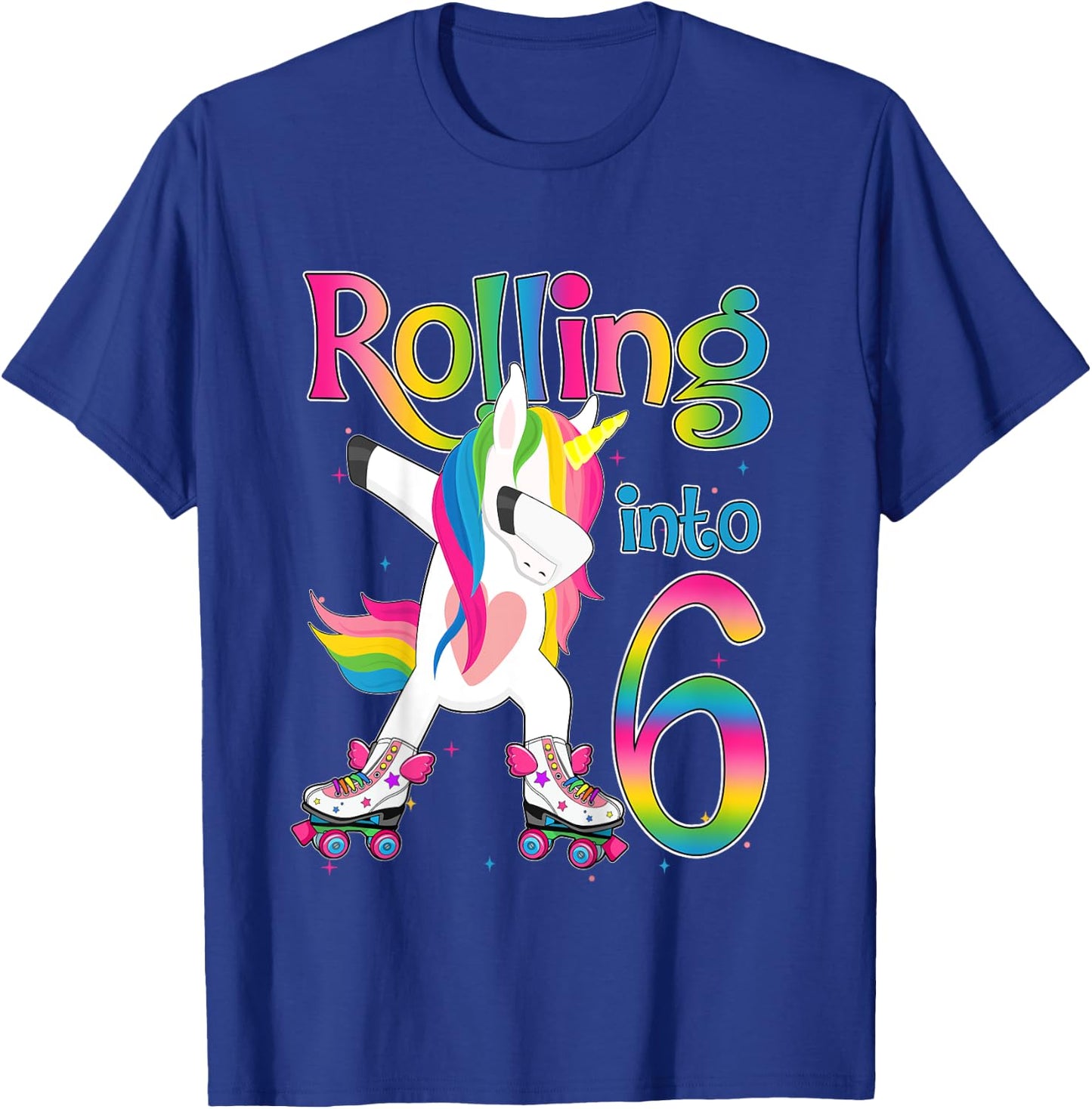 Rolling Into 6 years Let's Roll I'm Turning 6 Roller Skate T-Shirt - T-Shirt | Royal