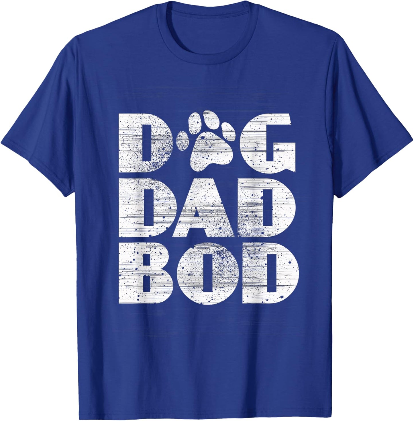 Funny Pet Owner Fitness Dog Dad Bod Shirt T-Shirt - T-Shirt | Royal