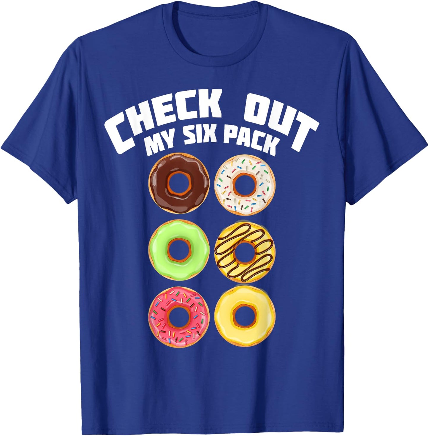 Cute Check Out My Six Pack Doughnut Abs Shirt Boys & Girls T-Shirt - T-Shirt | Royal