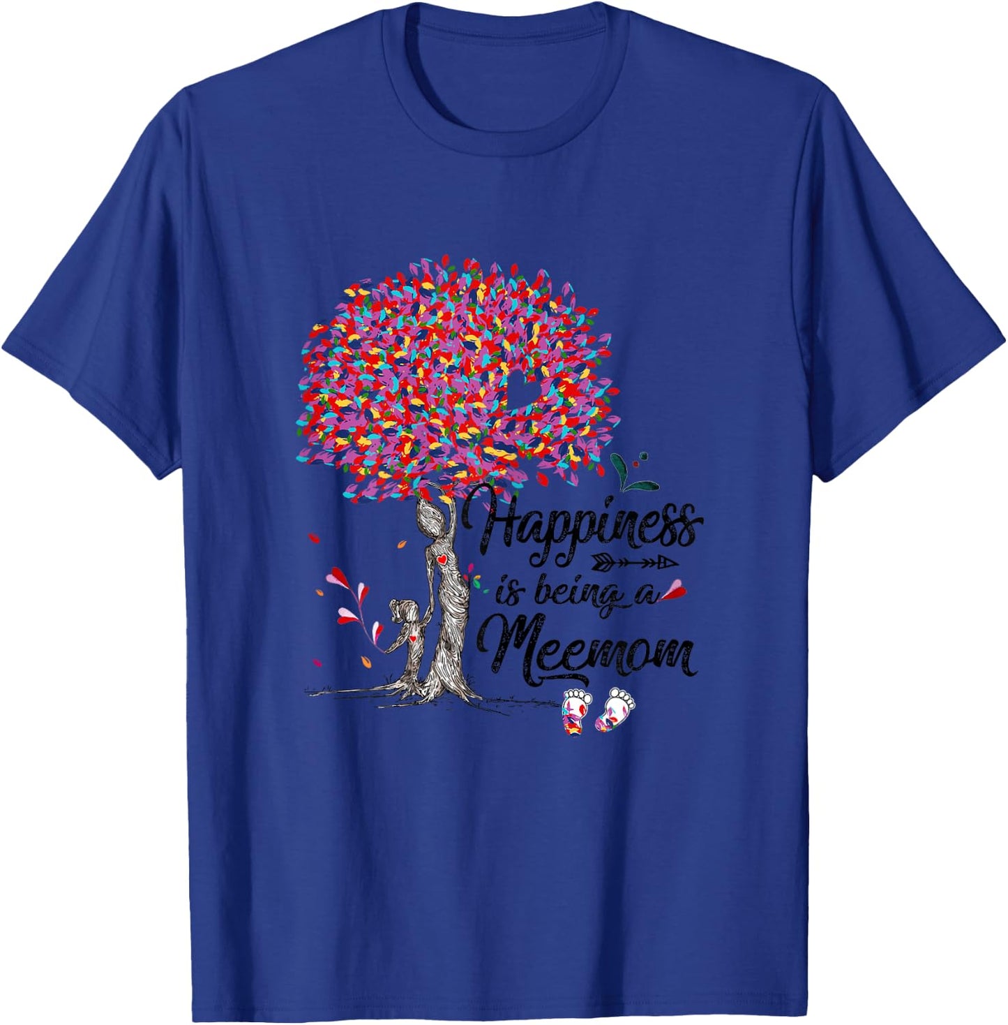 Tree - Happiness is being Meemom- Footprints-Grandmatee T-Shirt - T-Shirt | Royal