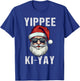 Funny Christmas Sweater Yippee-Ki-Yay Xmas , -Adults, -Kids, Black, Small, Short Sleeve, , Christmas, Funny Christmas T-Shirt - T-Shirt | Royal