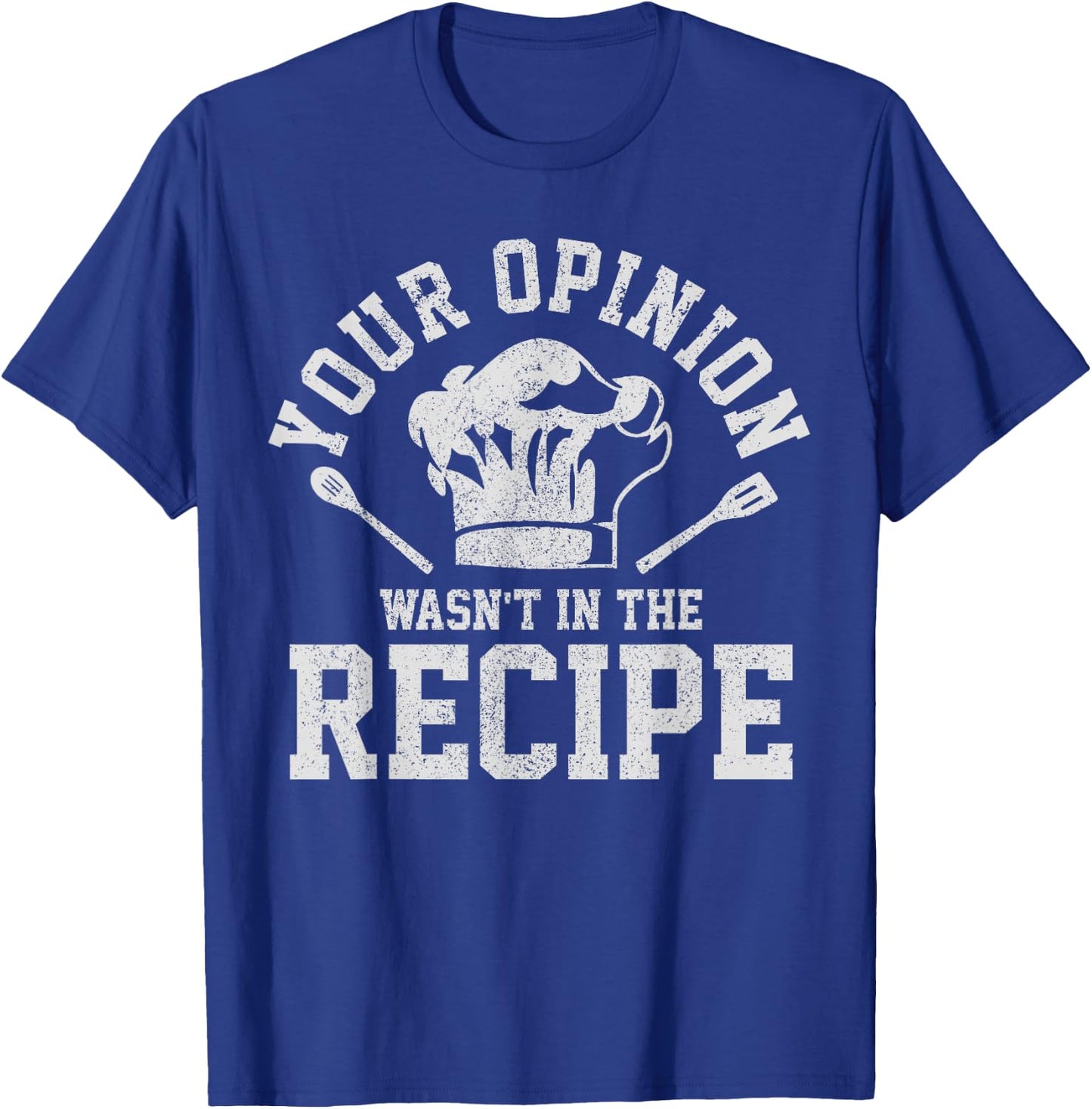 Koch Apparel Co. Chef's Saying Funny Chef's Hat Cooking Gift T-Shirt - T-Shirt | Royal
