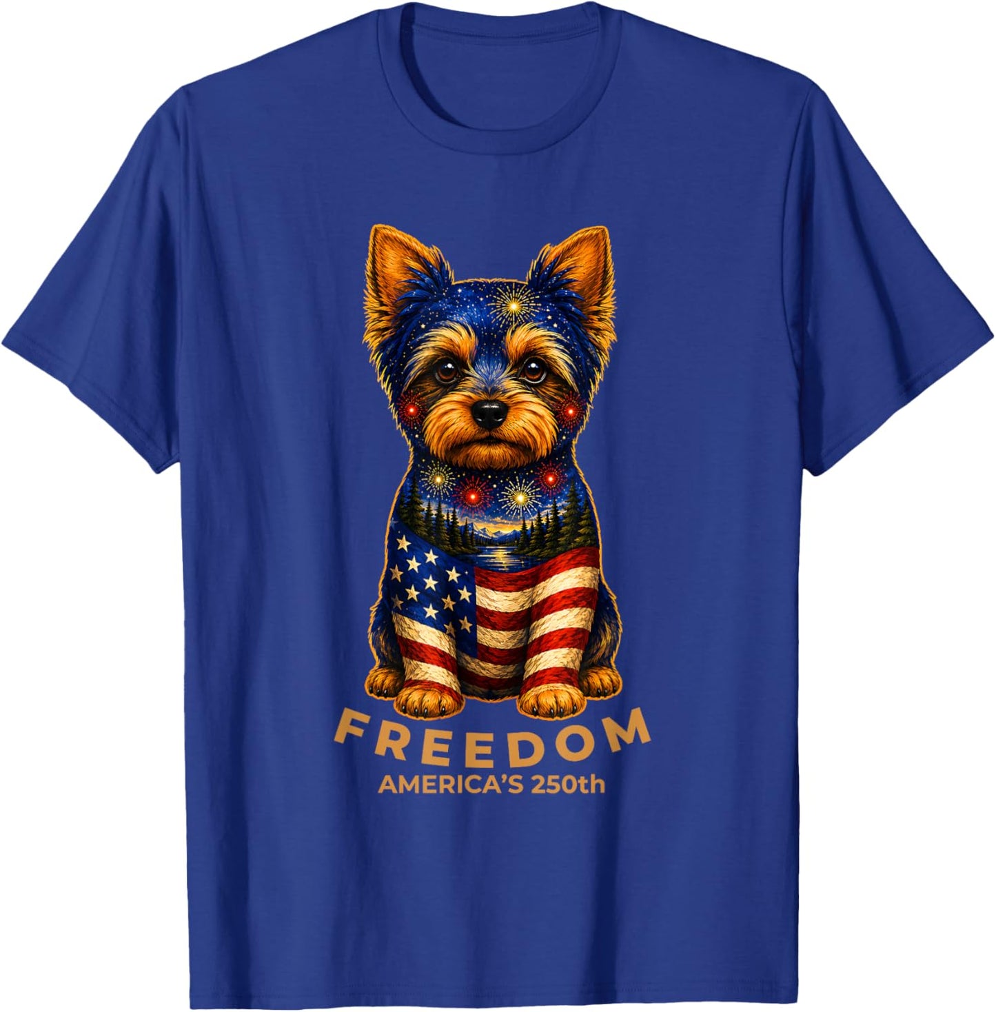 Freedom America's 250th Yorkie Patriotic US Flag 2026 T-Shirt - T-Shirt | Royal