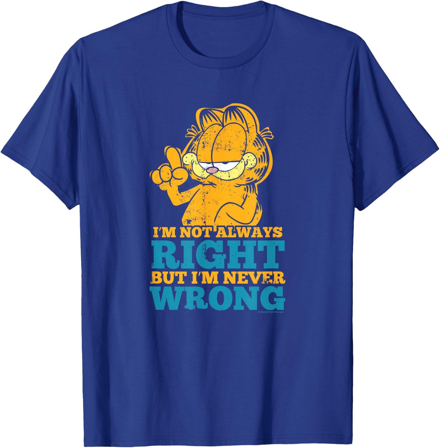 Garfield Never Wrong T-Shirt - T-Shirt | Royal