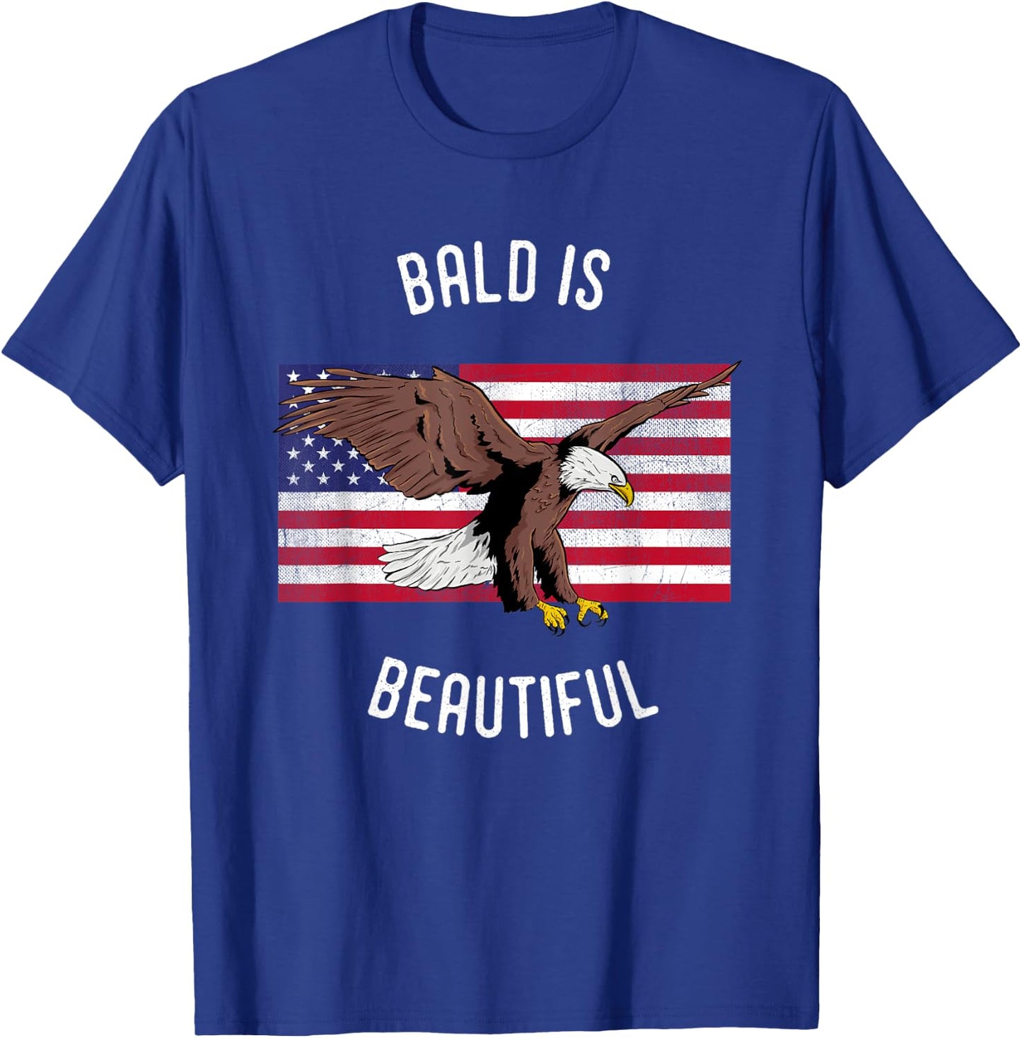 Funny Bald is Beautiful USA Bald Eagle T-Shirt - T-Shirt | Royal