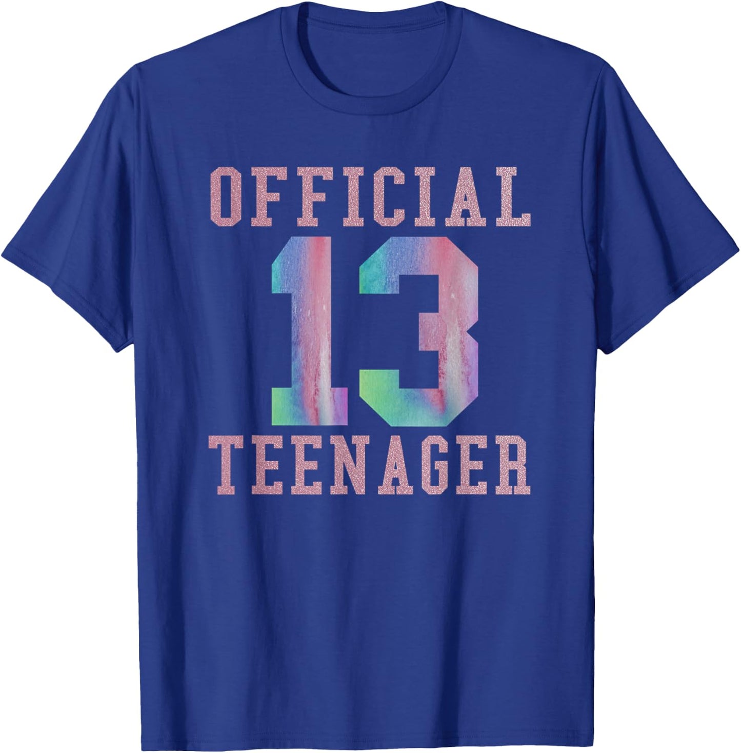Official Teenager Sweet 13th Birthday Gift Girls T-Shirt - T-Shirt | Royal