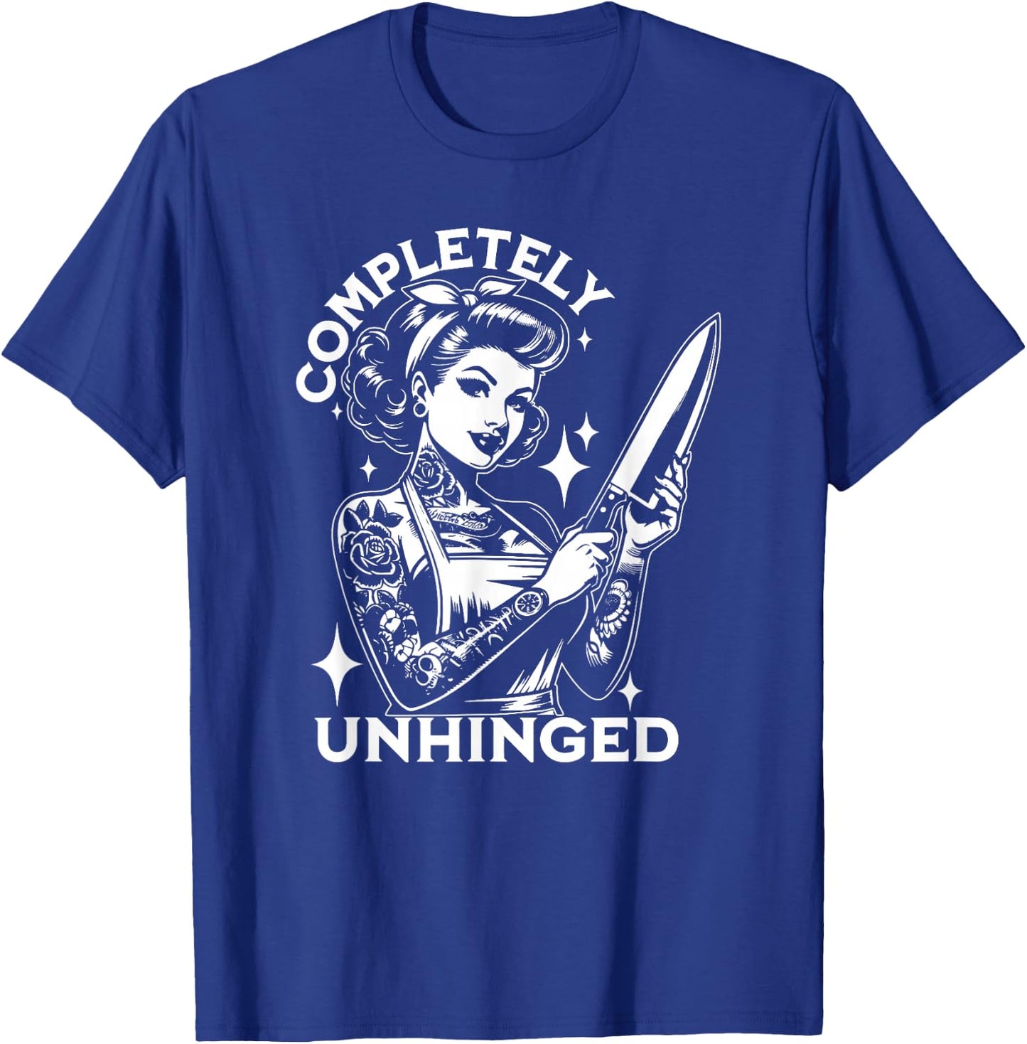Completely Unhinged, Retro Unhinged Girl, Vintage Tattoo T-Shirt - T-Shirt | Royal