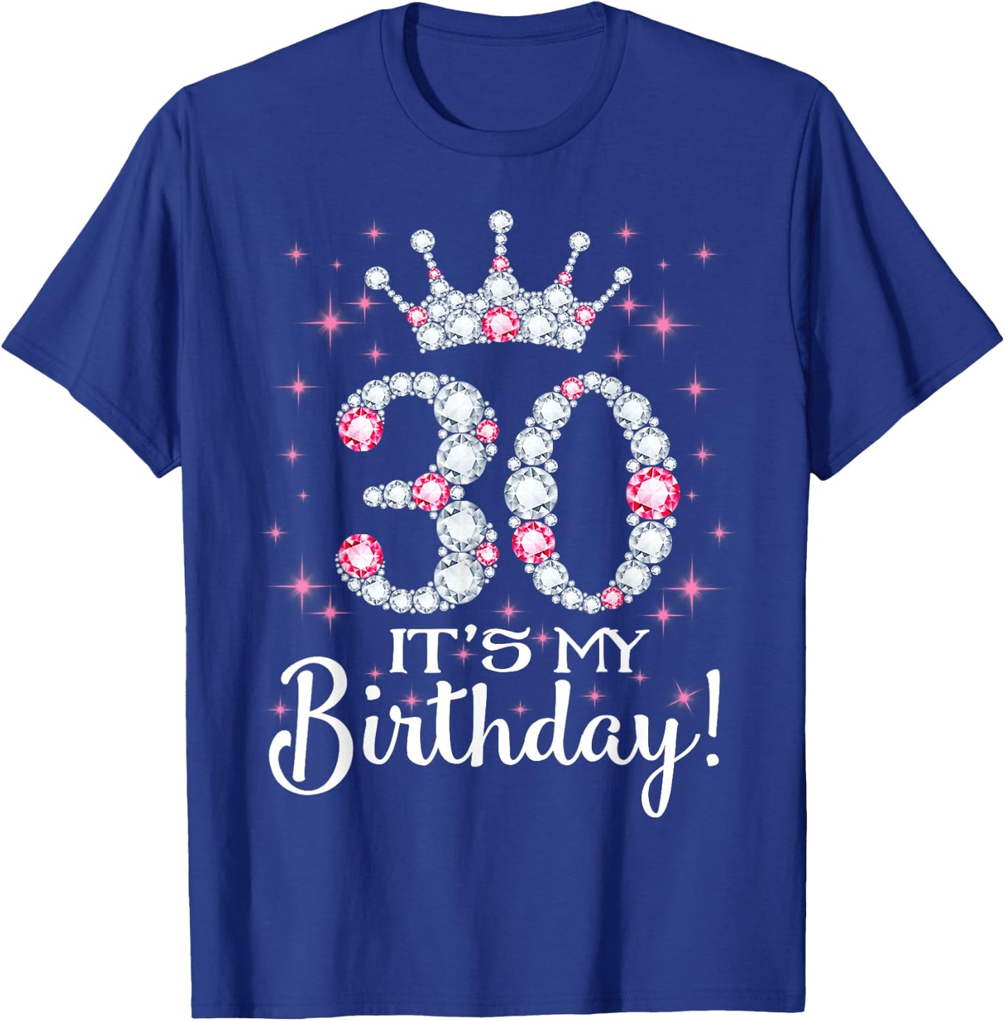 30 It's My Birthday 1989 30Th Birthday Gift T-Shirt - T-Shirt | Royal