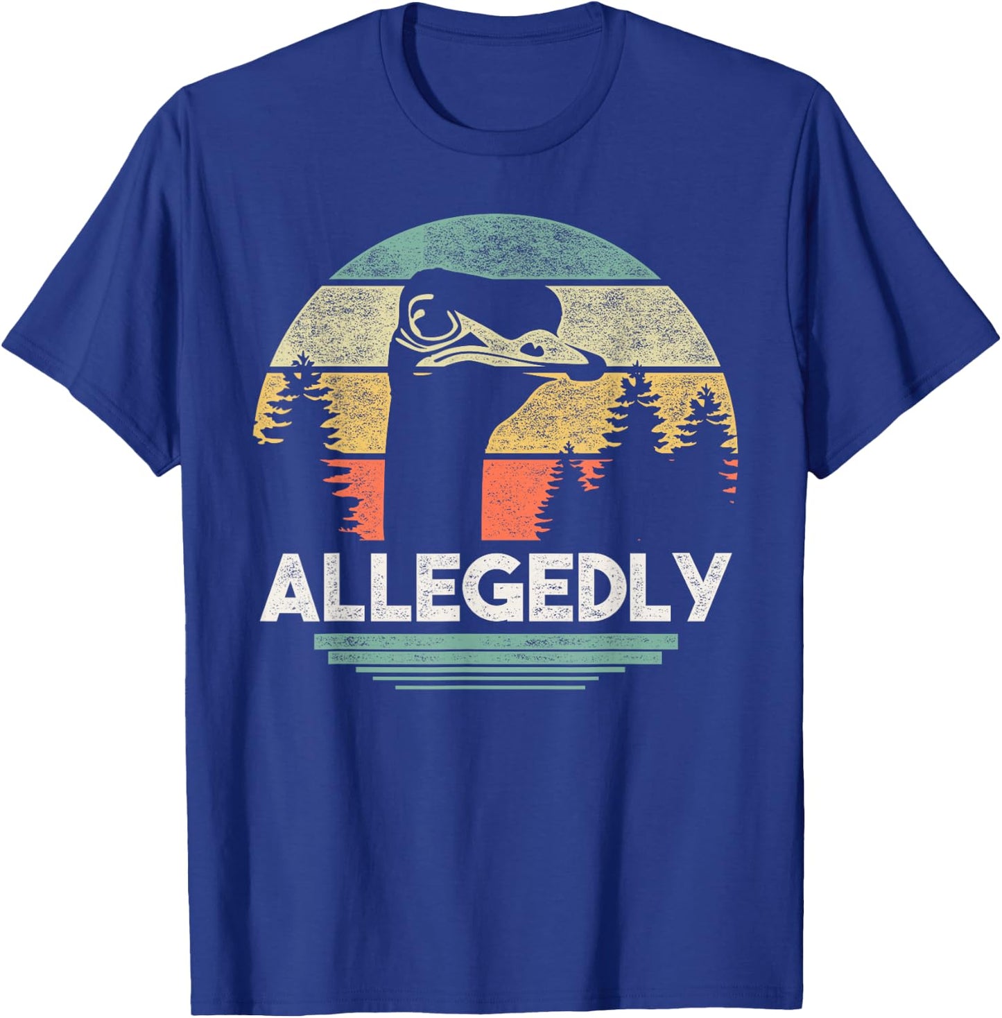 Allegedly Ostrich T Shirt Funny Bird Lover T-Shirt - T-Shirt | Royal