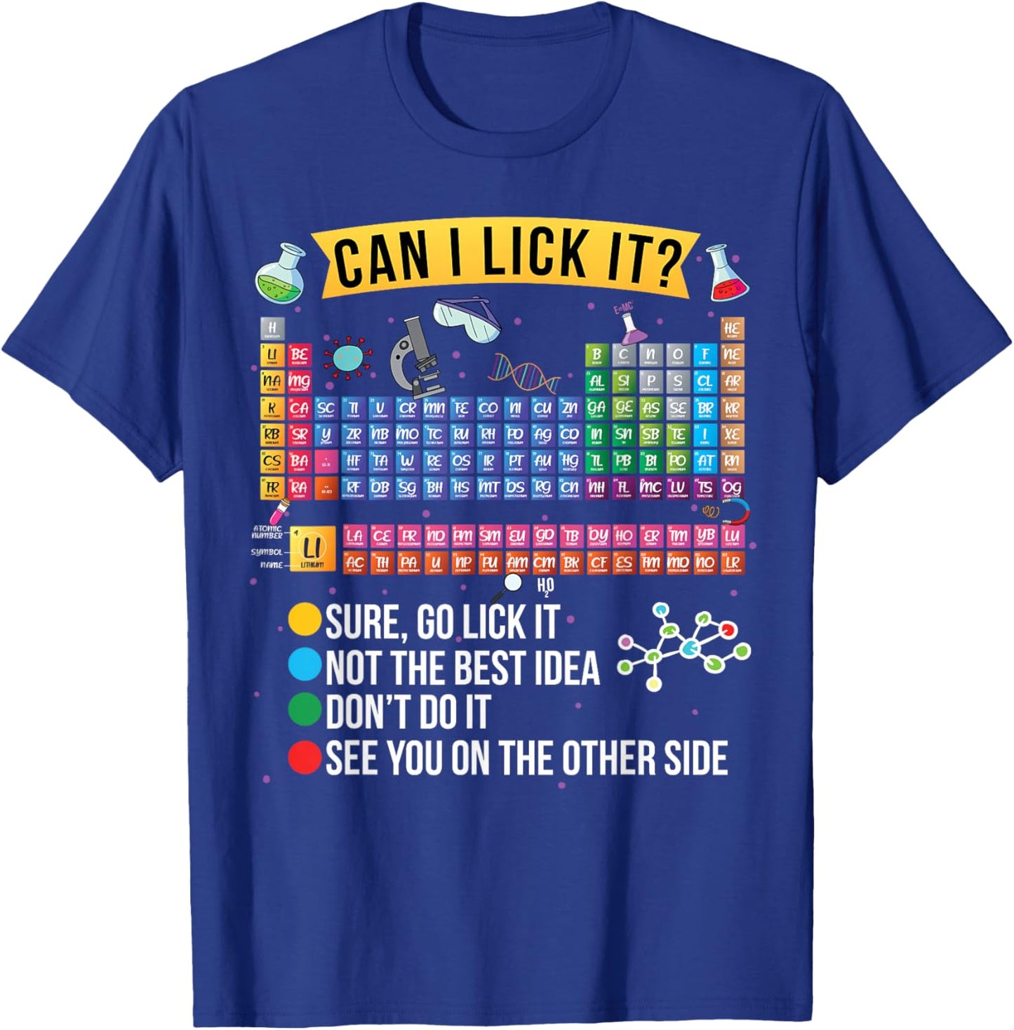 Can I Lick It Periodic Table Funny Science Chemistry Teacher T-Shirt - T-Shirt | Royal
