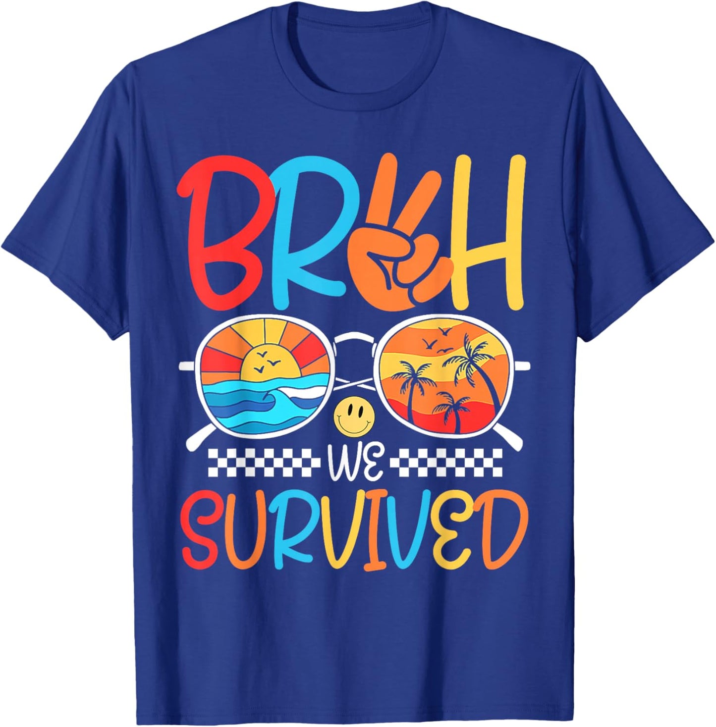 Bruh We Out Bruh We Survived Funny Last Day Of School Bruh T-Shirt - T-Shirt | Royal