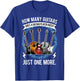 Guitar How Many Guitars Gift Guitar Player T-Shirt - T-Shirt | Royal