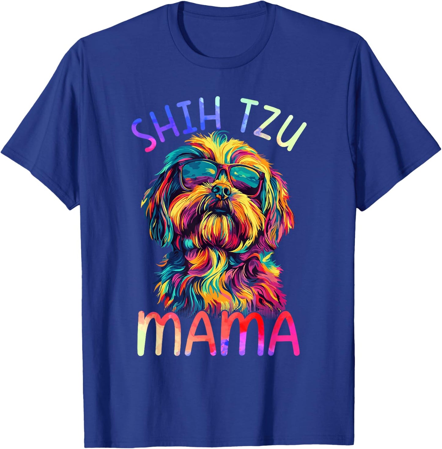 Shih Tzu Mom Mama Colorful Pop Art Shih Tzu Dog T-Shirt - T-Shirt | Royal