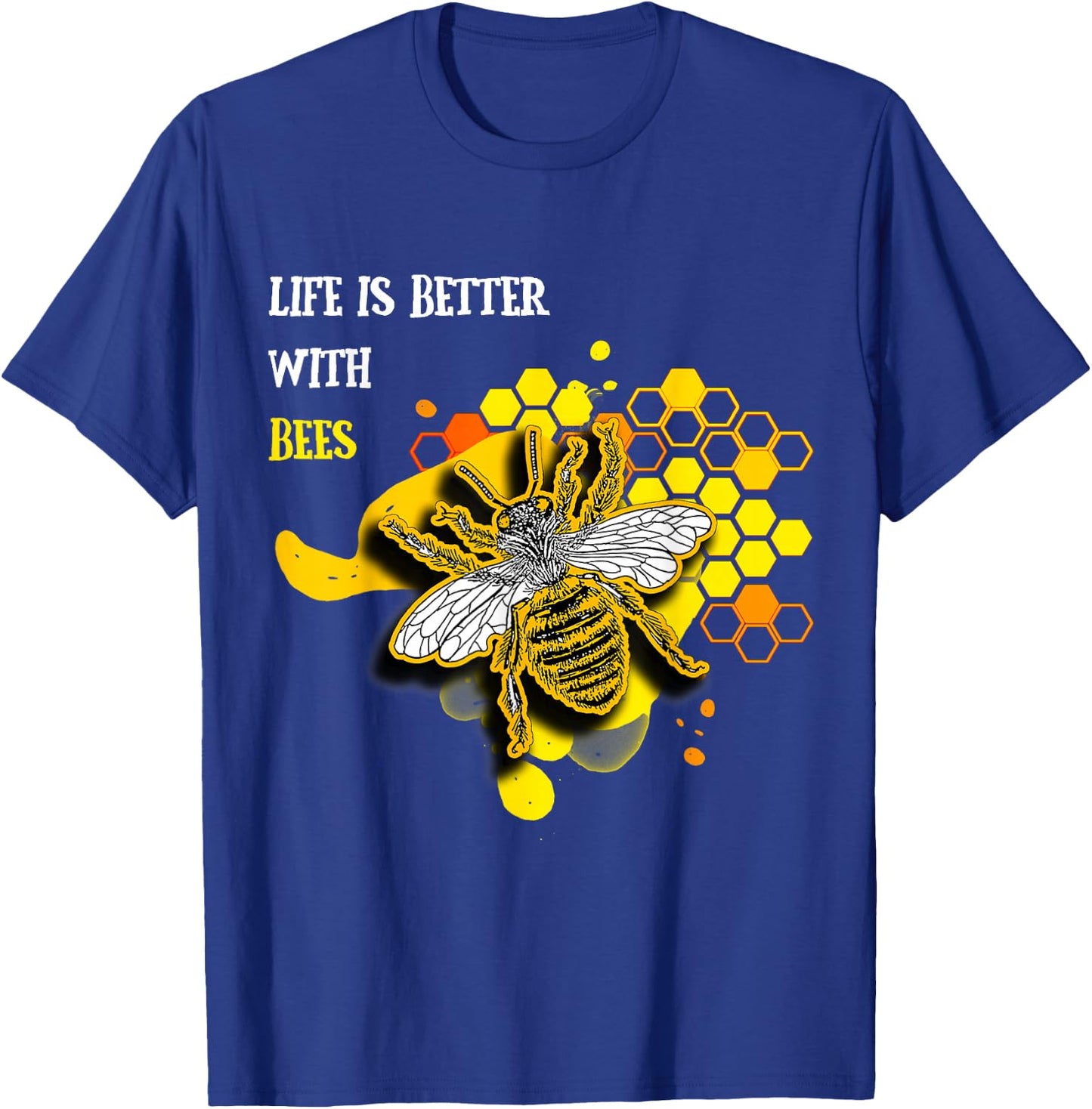 Das Leben ist besser mit Bienen Gift Fun T-Shirt - T-Shirt | Royal
