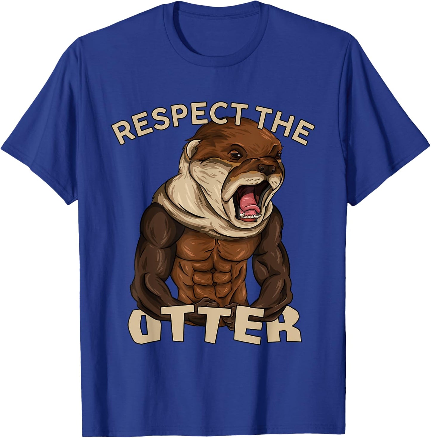Respect The Otter - Muscular Fitness Bodybuilder Animal T-Shirt - T-Shirt | Royal