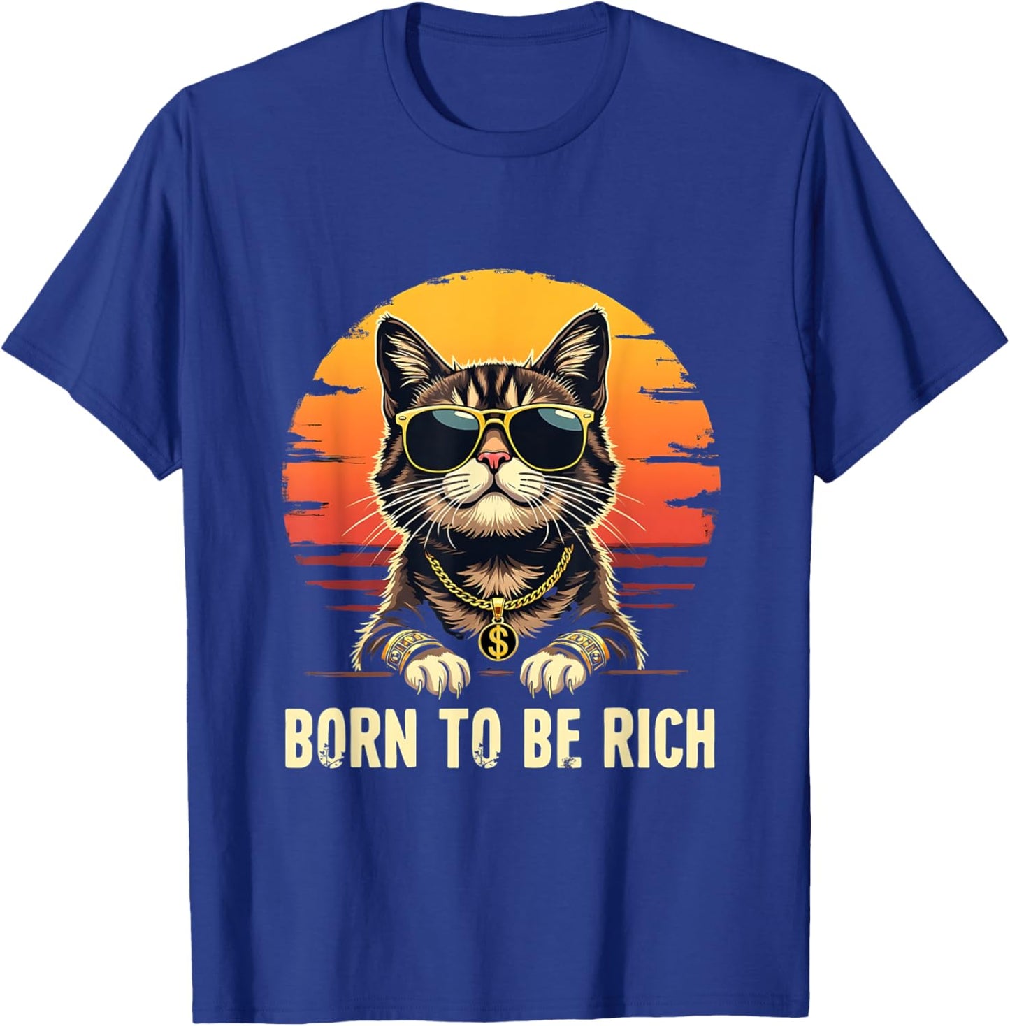 Retro Born To Be Rich Funny Millionaire Cat Meme T-Shirt - T-Shirt | Royal