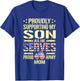 Supporting My Son As He Serves - Proud Army Mom Shirt Gift T-Shirt - T-Shirt | Royal