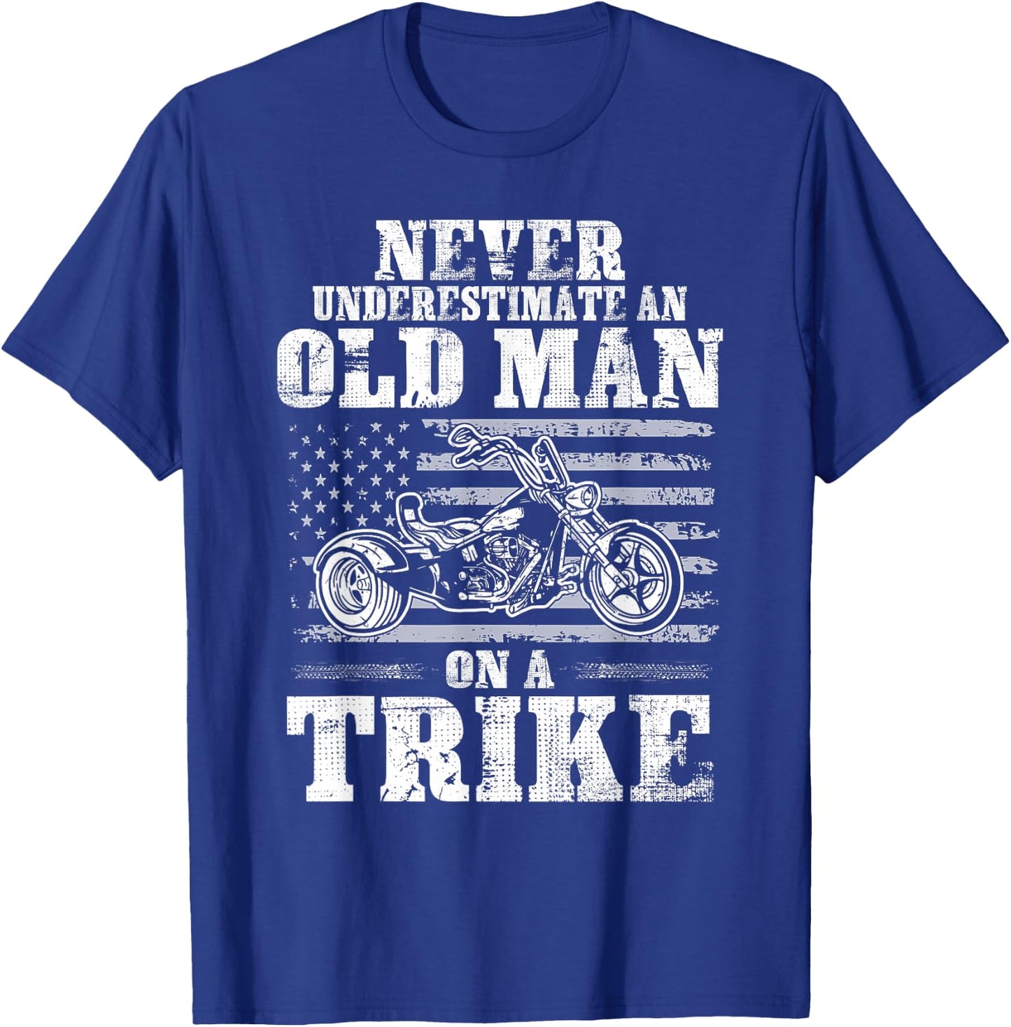 Never Underestimate An Old Man On A Trike Trike Motorcycles T-Shirt - T-Shirt | Royal