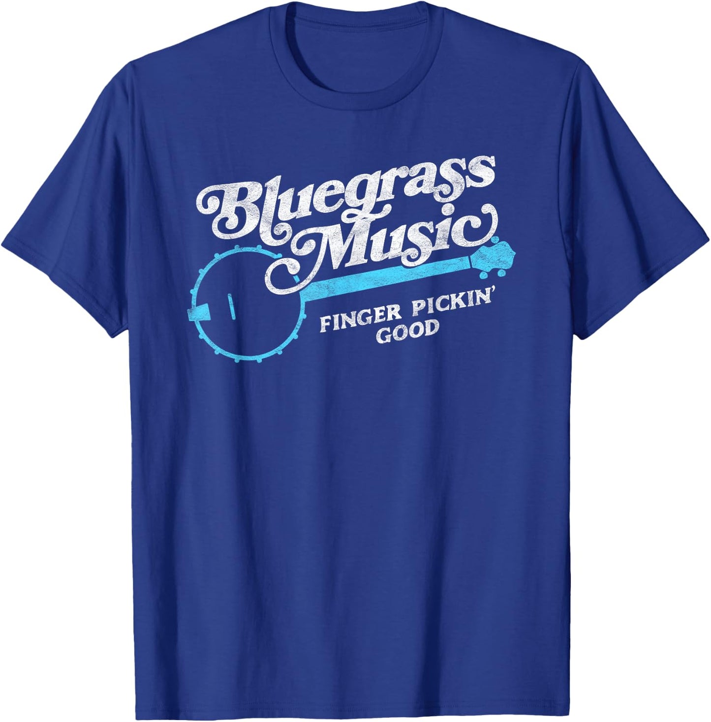 Bluegrass Music - Finger Pickin' Good Banjo Design Graphic T-Shirt - T-Shirt | Royal