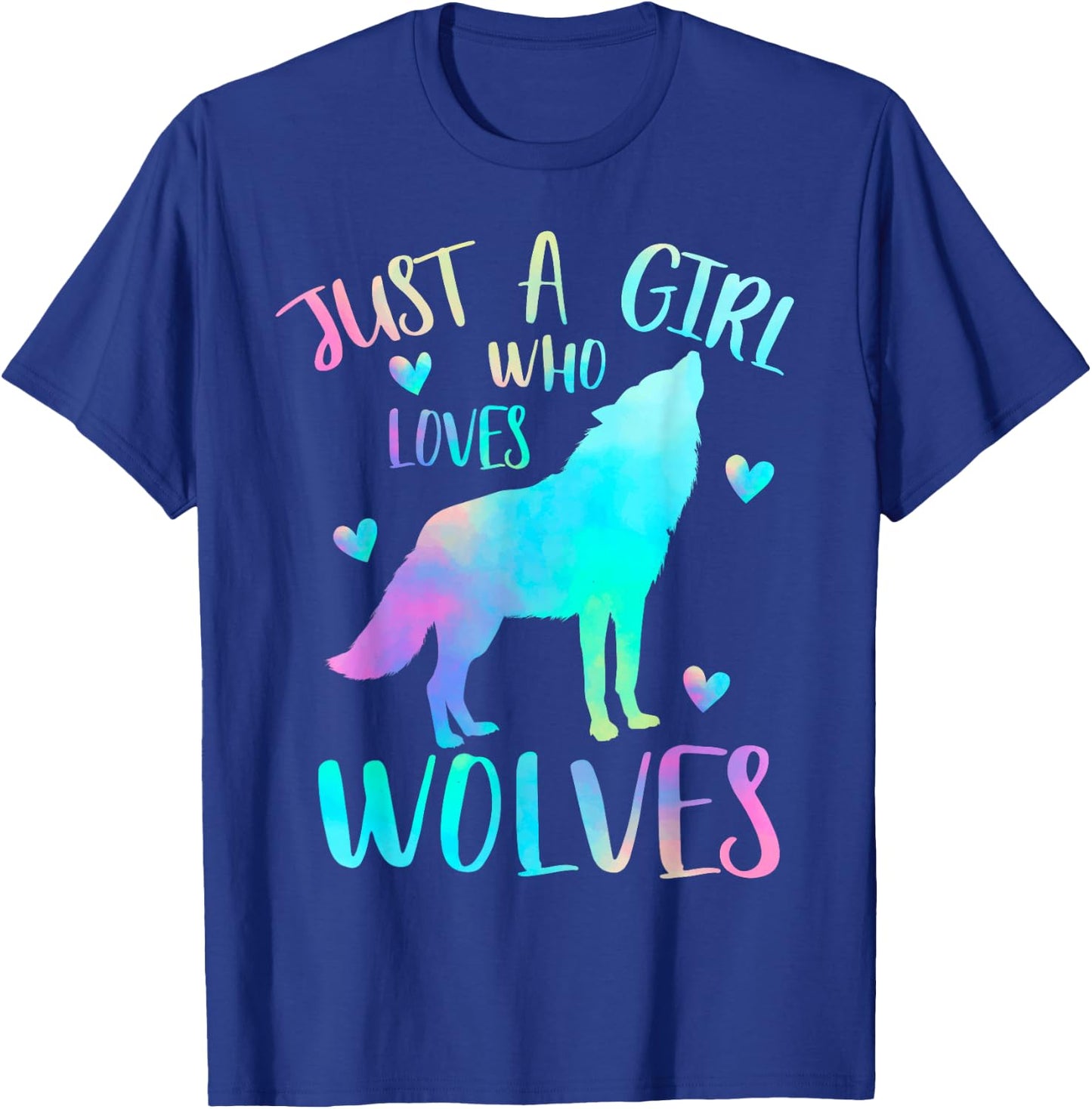 Just a Girl Who Loves wolves Watercolor Cute wolf lover,Short Sleeve T-Shirt - T-Shirt | Royal