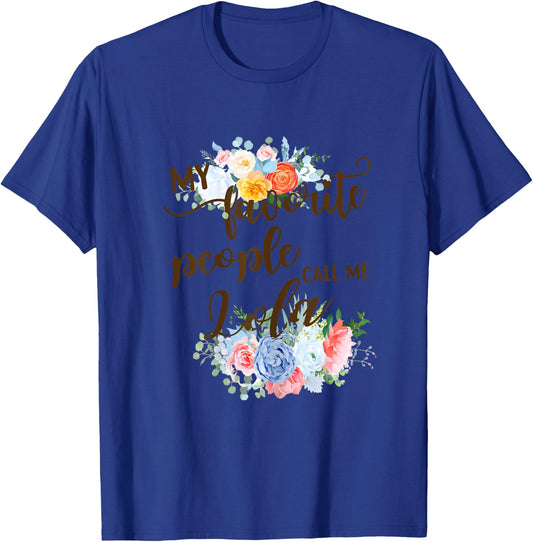 My Favorite People Call Me Lola Filipino Grandma Mother T-Shirt - T-Shirt | Royal