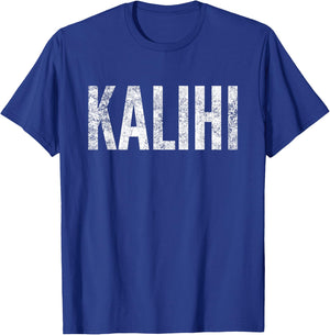 Kalihi Oahu Hawaii T-Shirt - T-Shirt | Royal