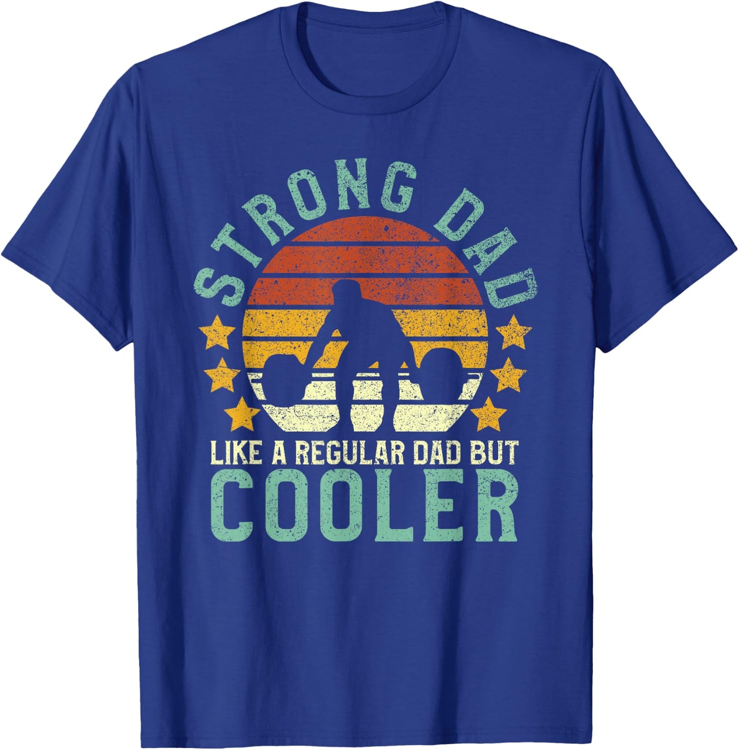 Strong Dad Workout | Weight Lifting T-Shirt - T-Shirt | Royal
