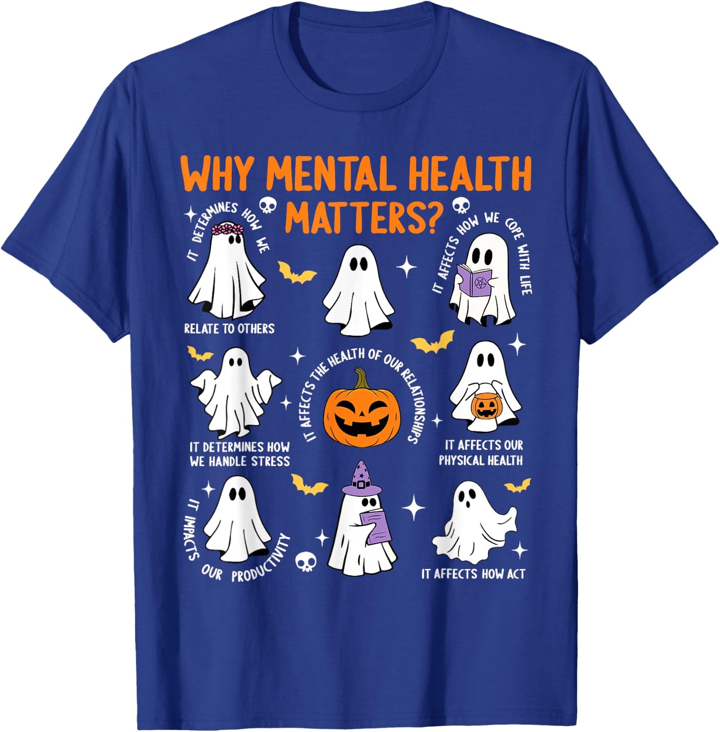 Why Mental Health Matters Halloween Ghost Boo Therapist Cute T-Shirt - T-Shirt | Royal
