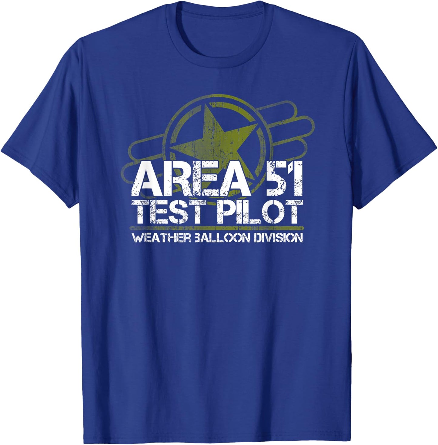 Area 51 UFO Test Pilot, Alien, Roswell, Weather Balloon T-Shirt - T-Shirt | Royal