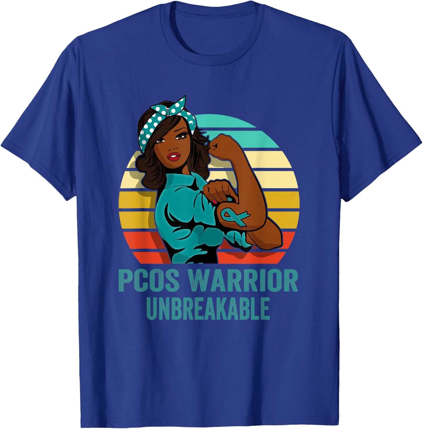 PCOS Warrior Shirt Unbreakable T-Shirt - T-Shirt | Royal