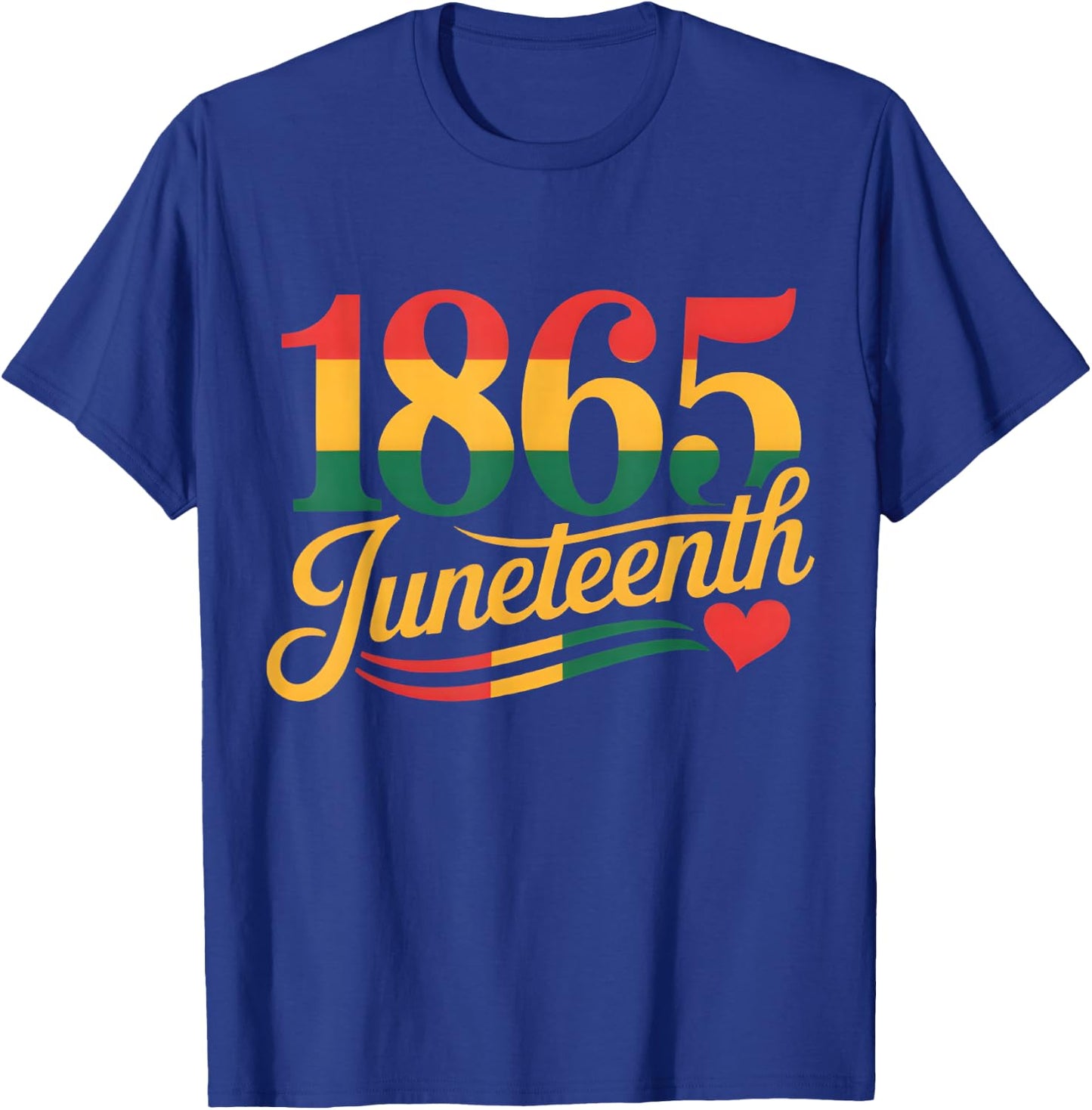 Juneteenth 1865 African American Black History Men Women Kid T-Shirt - T-Shirt | Royal