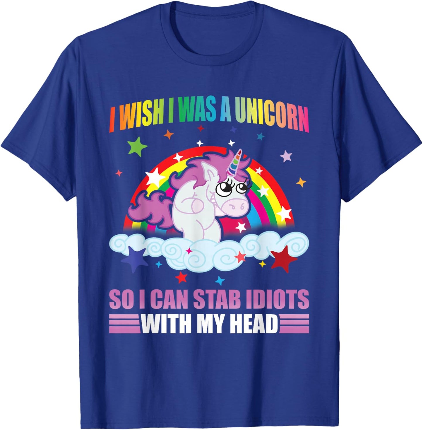 I Wish I Was A Unicorn Funny Unicorn I Hate People Unicorns T-Shirt - T-Shirt | Royal