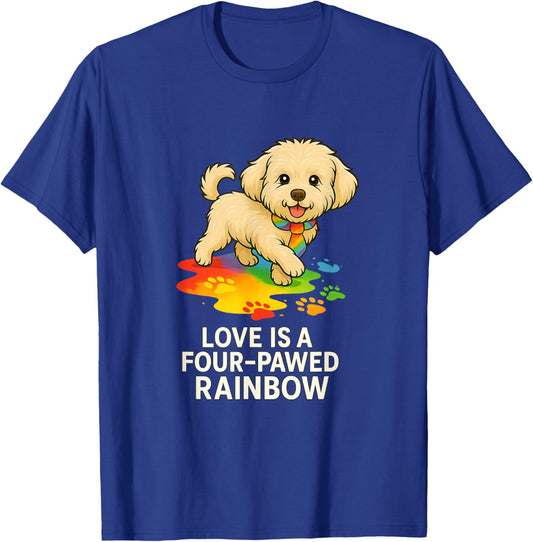 Love is a Four-Pawed Rainbow – Cute Pride Maltipoo Dog Desig T-Shirt - T-Shirt | Royal