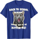 First Day Of School Back To School Funny Cat Kitten Shirt Men Women Kids T-Shirt - T-Shirt | Royal