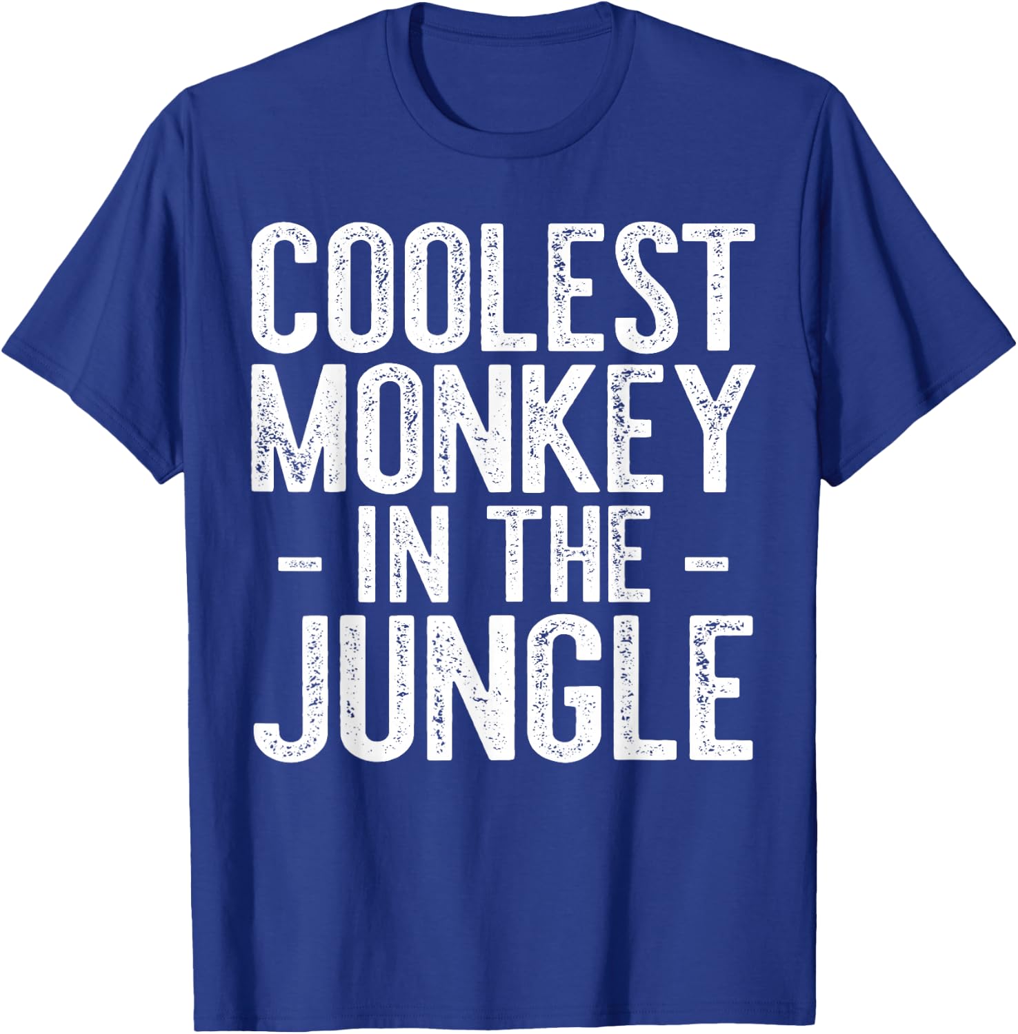 Coolest Monkey In The Jungle Shirt Men Women Kids Party T-Shirt - T-Shirt | Royal