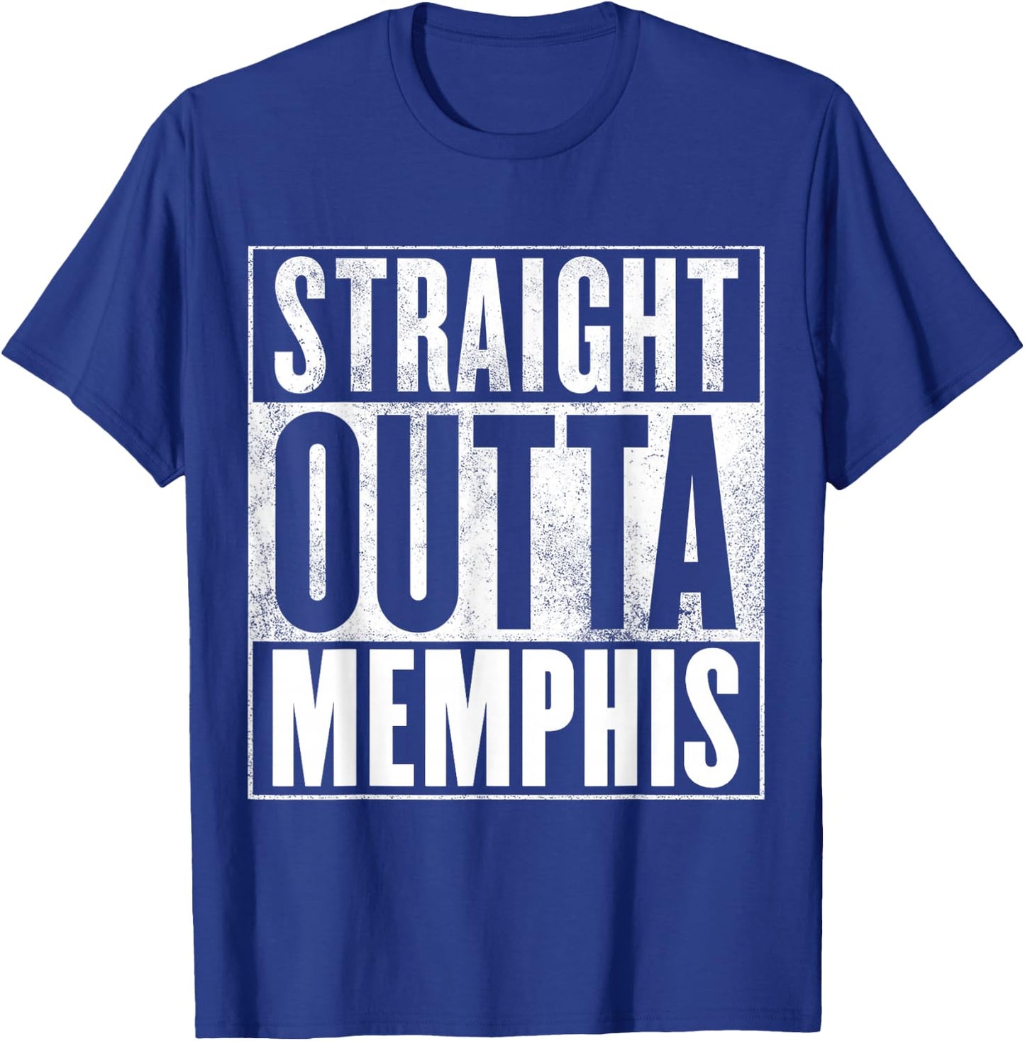 Funny Memphis - Straight Outta Memphis Shirt T-Shirt - T-Shirt | Royal