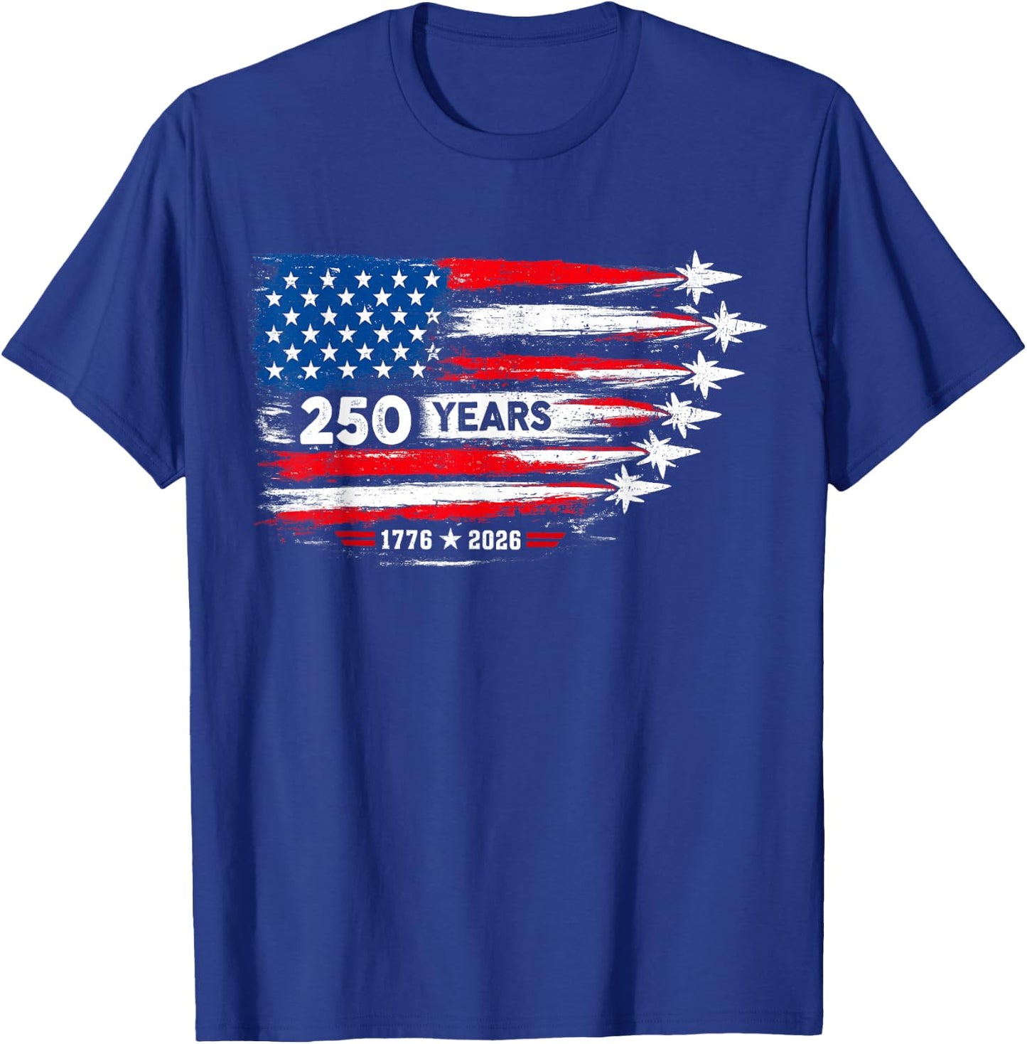 250 Years 1776-2026 250 Anniversary USA Flag American 250th T-Shirt - T-Shirt | Royal