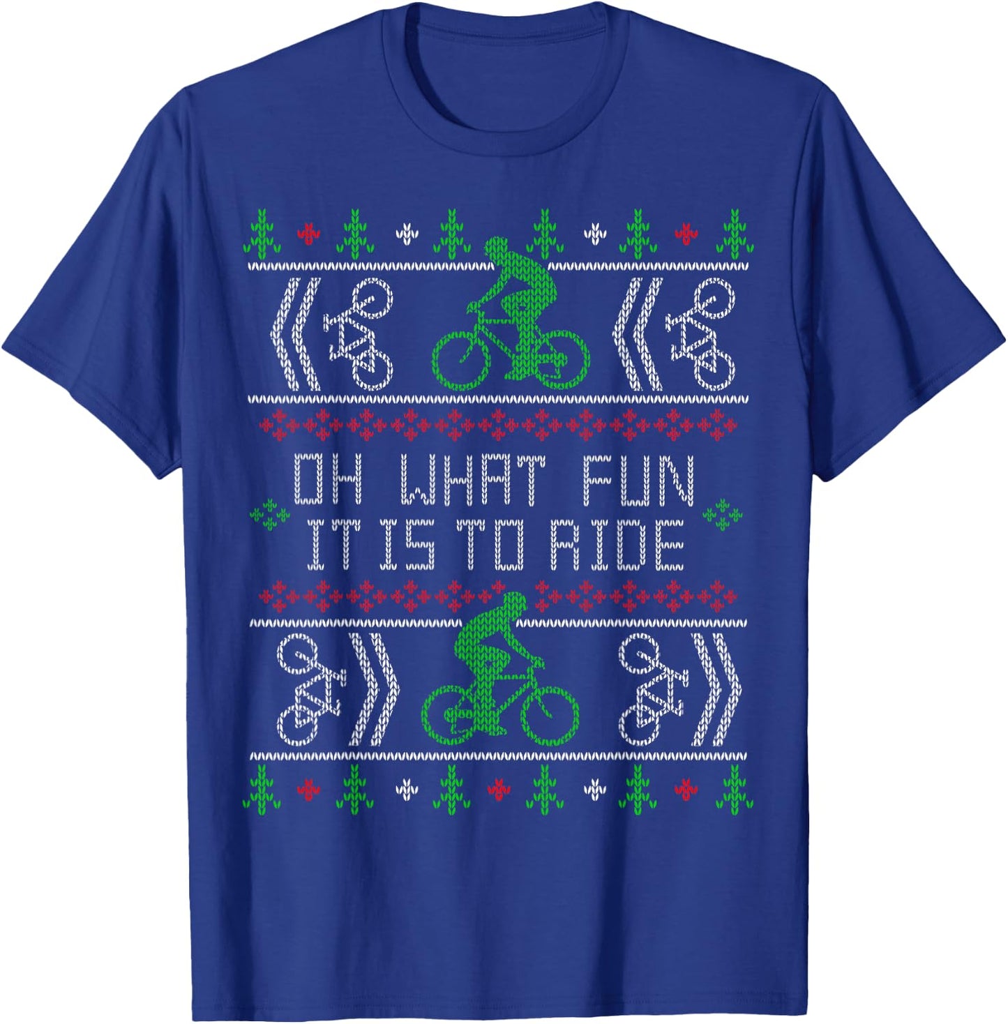 Biking Oh What Fun it is to Ride Bike Ugly Christmas Cycling T-Shirt - T-Shirt | Royal