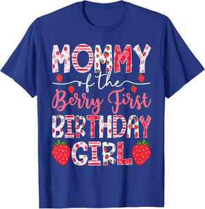 Mommy Of The Berry First Birthday Girl Strawberry 1St Bday T-Shirt - T-Shirt | Royal