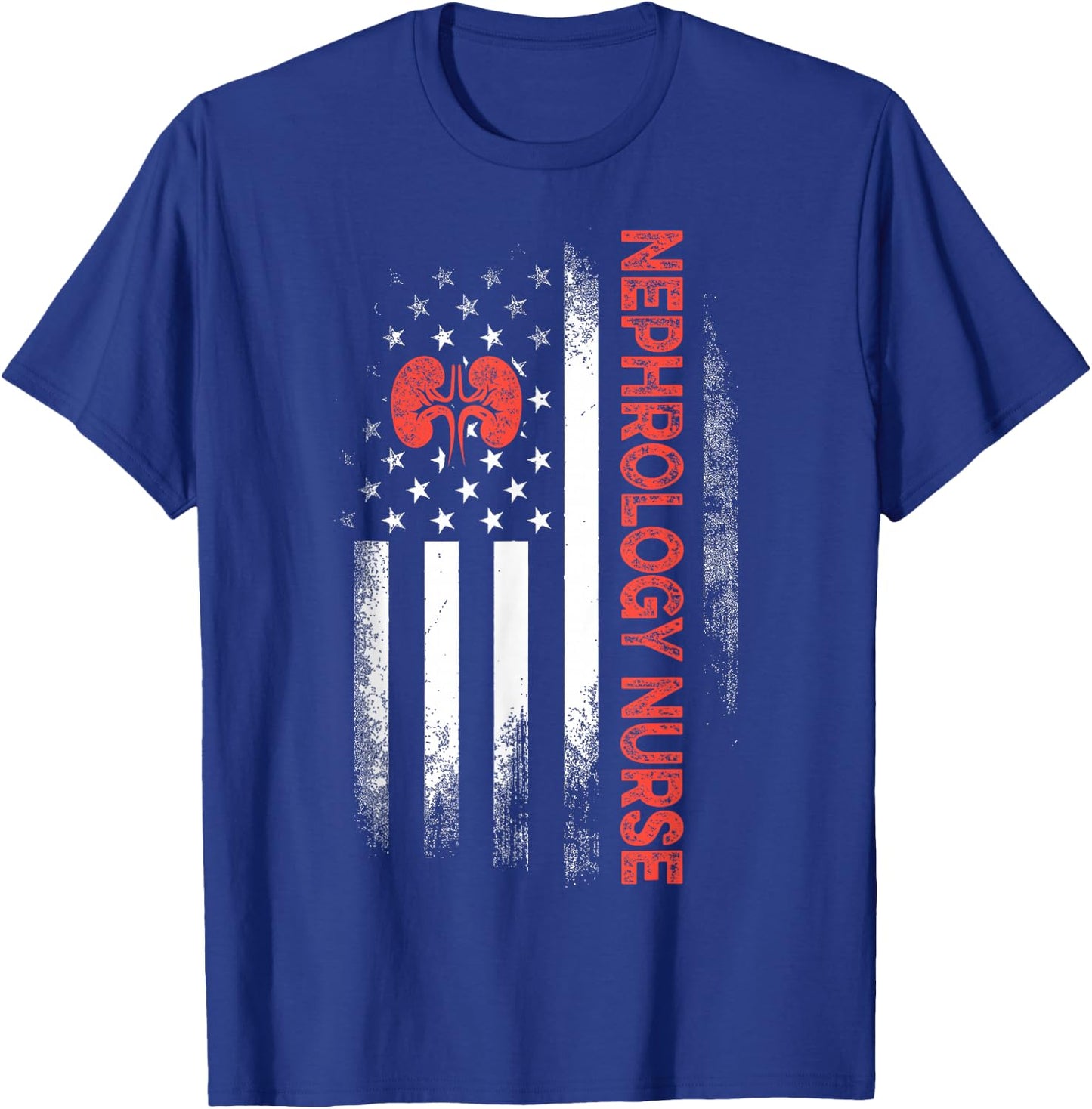 Nephrology Nurse USA Flag Dialysis Nursing RN T-Shirt - T-Shirt | Royal
